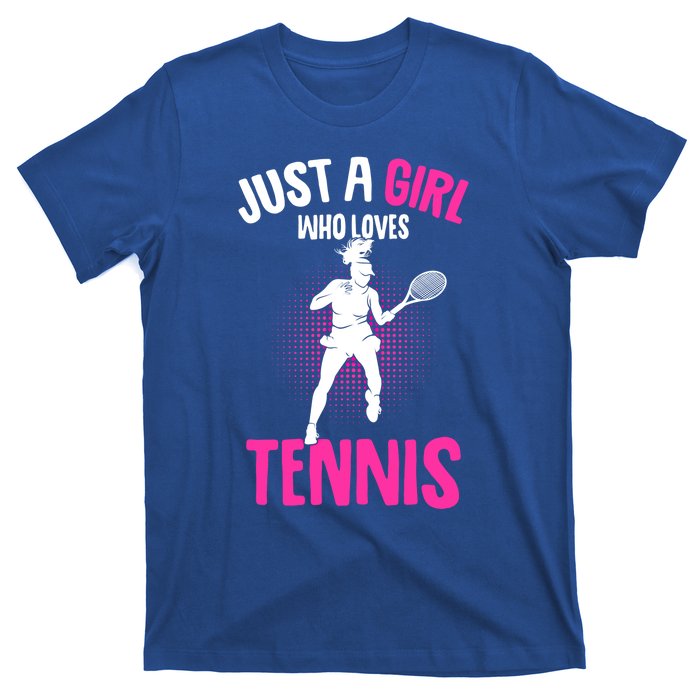 Just A Who Loves Tennis Player Gift T-Shirt