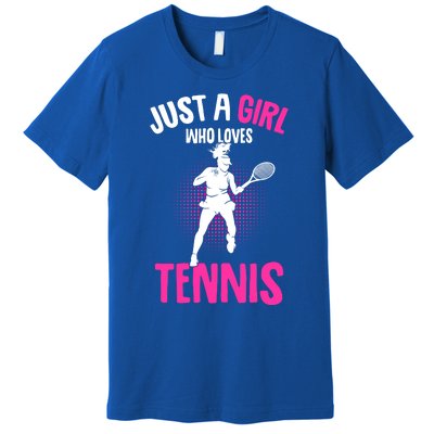 Just A Who Loves Tennis Player Gift Premium T-Shirt