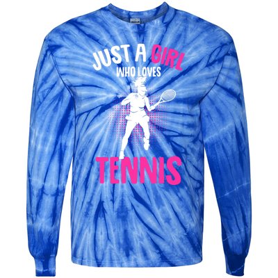 Just A Who Loves Tennis Player Gift Tie-Dye Long Sleeve Shirt