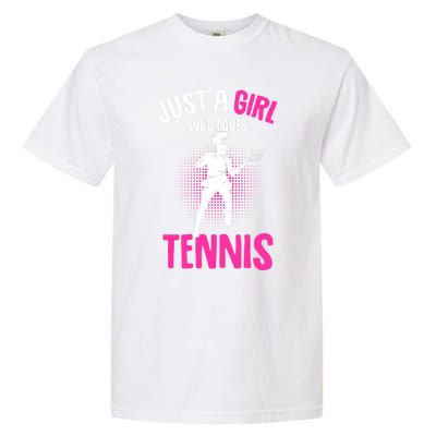 Just A Who Loves Tennis Player Gift Garment-Dyed Heavyweight T-Shirt