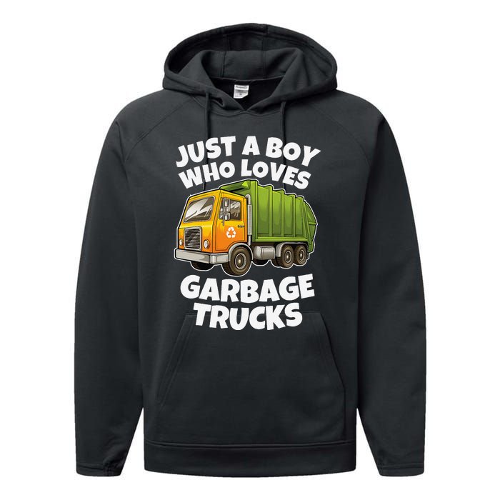 Just A Who Loves Garbage Trucks Recycling Day Performance Fleece Hoodie