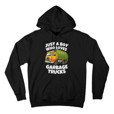 Just A Who Loves Garbage Trucks Recycling Day Hoodie