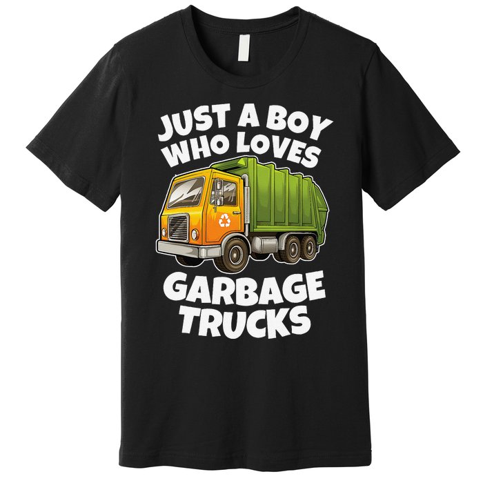 Just A Who Loves Garbage Trucks Recycling Day Premium T-Shirt