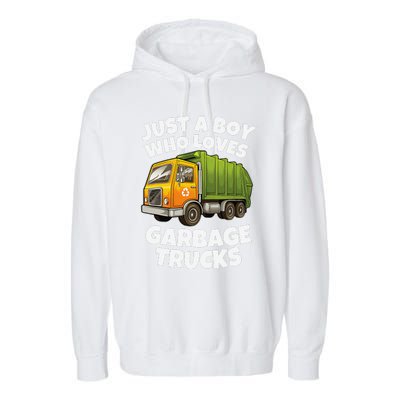 Just A Who Loves Garbage Trucks Recycling Day Garment-Dyed Fleece Hoodie