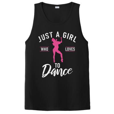 Just A Who Loves To Dance Dancing Love Dancer Gift PosiCharge Competitor Tank