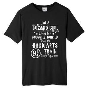 Just A Wizard Girl Living In A Muggle World Took The Hogwarts Train Going Tall Fusion ChromaSoft Performance T-Shirt