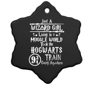 Just A Wizard Girl Living In A Muggle World Took The Hogwarts Train Going Ceramic Star Ornament