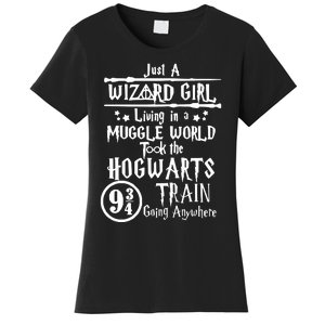 Just A Wizard Girl Living In A Muggle World Took The Hogwarts Train Going Women's T-Shirt