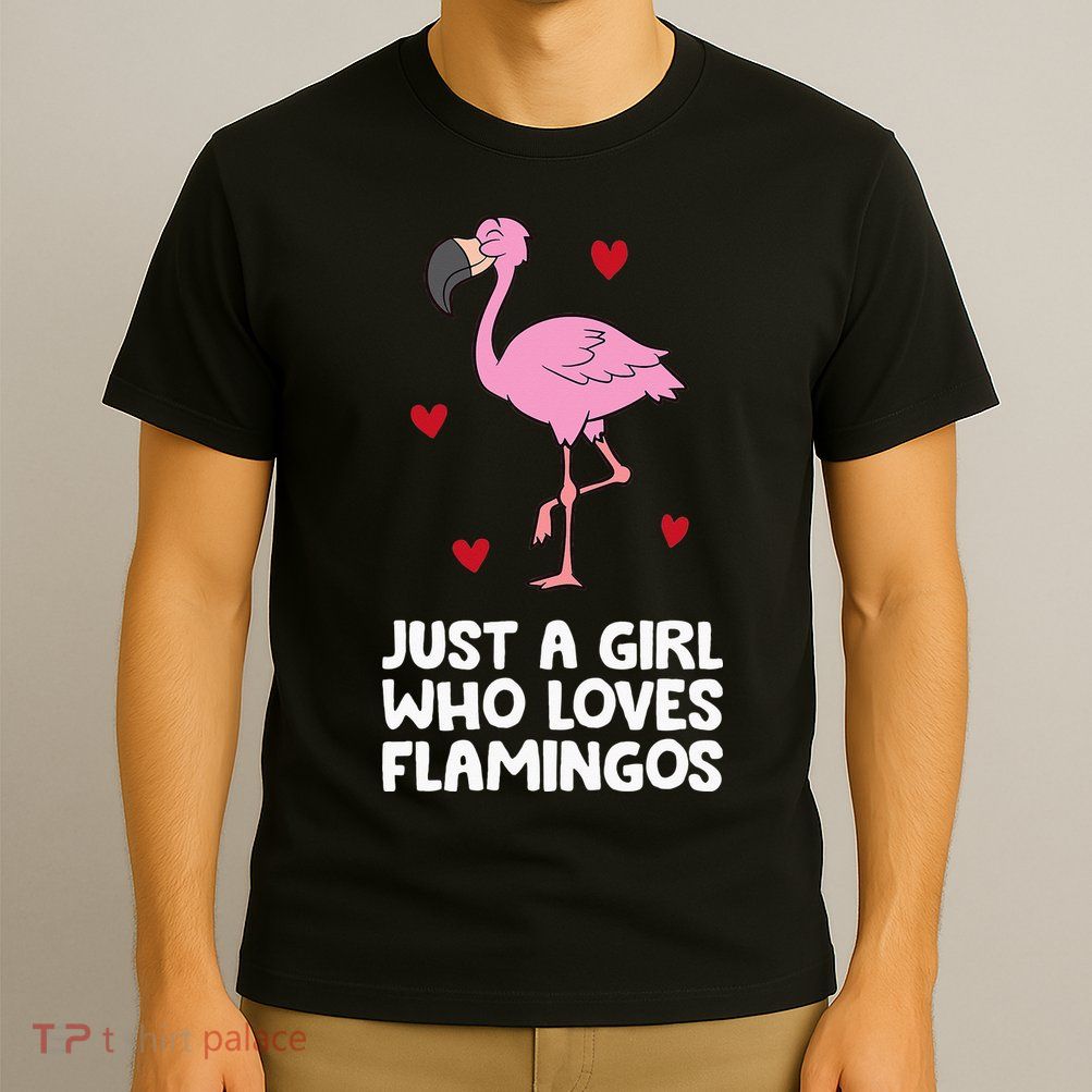 Just A  Who Loves Flamingos T-Shirt
