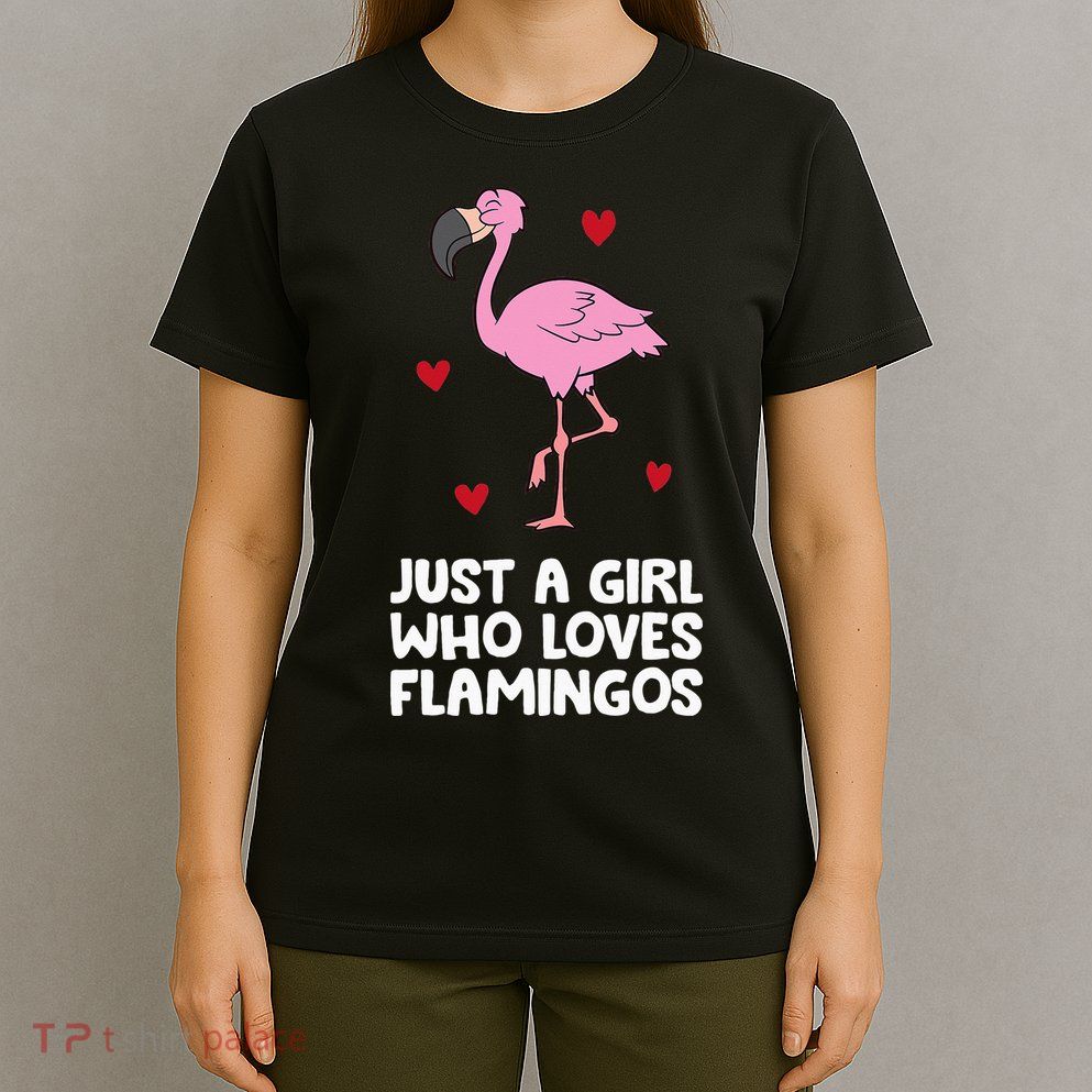 Just A  Who Loves Flamingos T-Shirt