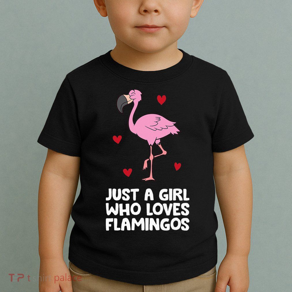 Just A  Who Loves Flamingos Toddler T-Shirt