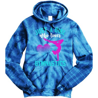 Just A Who Loves Gymnastics Funny Gymnast Quote Graphic Cool Gift Tie Dye Hoodie