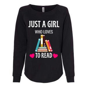 Just A Who Loves To Read Gift Cute Book Worm Gift Womens California Wash Sweatshirt