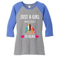 Just A Who Loves To Read Gift Cute Book Worm Gift Women's Tri-Blend 3/4-Sleeve Raglan Shirt