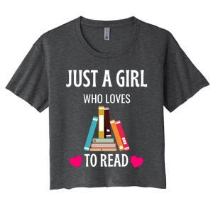 Just A Who Loves To Read Gift Cute Book Worm Gift Women's Crop Top Tee