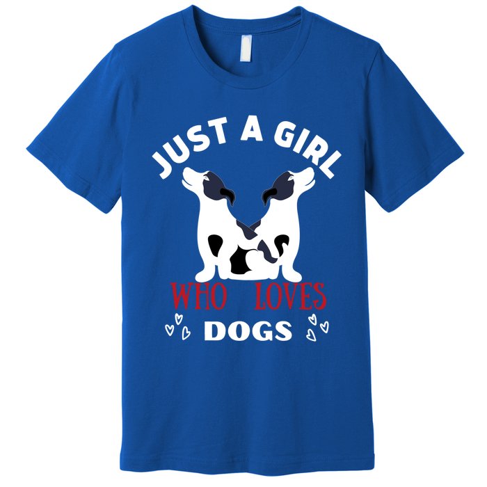 Just A Who Loves Dogs Valentines Day Dogs Funny Gift Funny Gift Premium T-Shirt