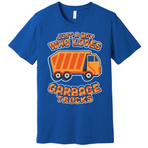 Just A Who Loves Garbage Trucks Funny Trash Trucks Cute Gift Premium T-Shirt