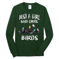 Just A Who Loves Birds Birding Lovers Birdwatcher Tall Long Sleeve T-Shirt