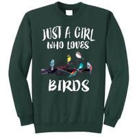 Just A Who Loves Birds Birding Lovers Birdwatcher Tall Sweatshirt