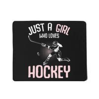 Just a  who loves Hockey Ice Mousepad