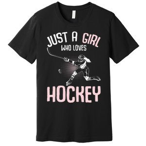 Just a  who loves Hockey Ice Premium T-Shirt