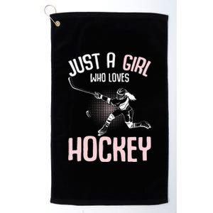 Just a  who loves Hockey Ice Platinum Collection Golf Towel