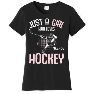 Just a  who loves Hockey Ice Women's T-Shirt