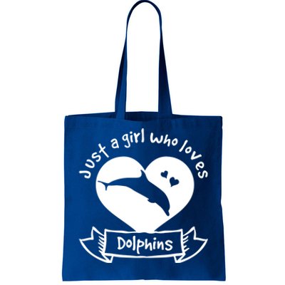 Just A Who Loves Dolphins Gift Dolphin Cool Gift Tote Bag