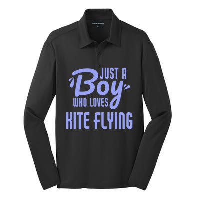 Just A Who Loves Kite Flying Funny Kite Flyer Cool Gift Silk Touch Performance Long Sleeve Polo