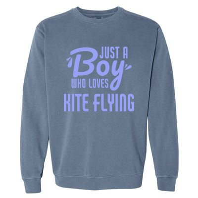 Just A Who Loves Kite Flying Funny Kite Flyer Cool Gift Garment-Dyed Sweatshirt