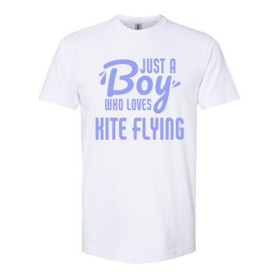 Just A Who Loves Kite Flying Funny Kite Flyer Cool Gift Softstyle CVC T-Shirt