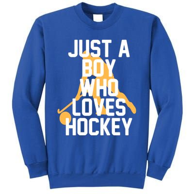 Just A Who Loves Hockey Product Gift Tall Sweatshirt