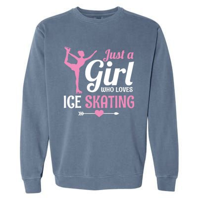 Just A Who Loves Ice Skating Figure Skate Skater Gift Garment-Dyed Sweatshirt