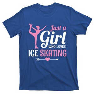 Just A Who Loves Ice Skating Figure Skate Skater Gift T-Shirt