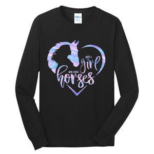 Just A  Who Loves Horses For Horses Lover Tall Long Sleeve T-Shirt