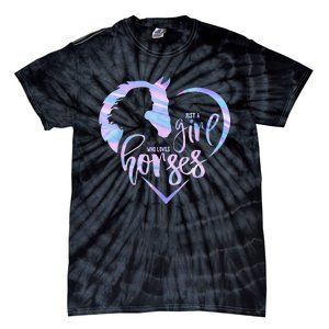 Just A  Who Loves Horses For Horses Lover Tie-Dye T-Shirt