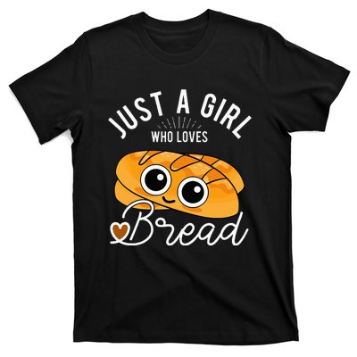 Just A Who Loves Bread Breadmaker Baking Funny Baker T-Shirt