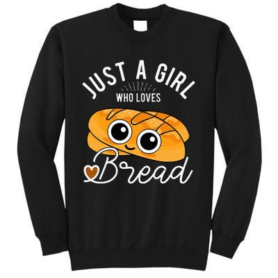 Just A Who Loves Bread Breadmaker Baking Funny Baker Tall Sweatshirt