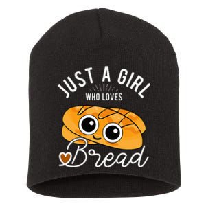 Just A Who Loves Bread Breadmaker Baking Funny Baker Short Acrylic Beanie