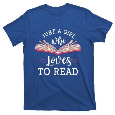 Just A Who Loves To Read Funny Bookworm Gift T-Shirt