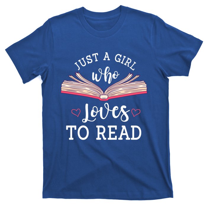 Just A Who Loves To Read Funny Bookworm Gift T-Shirt