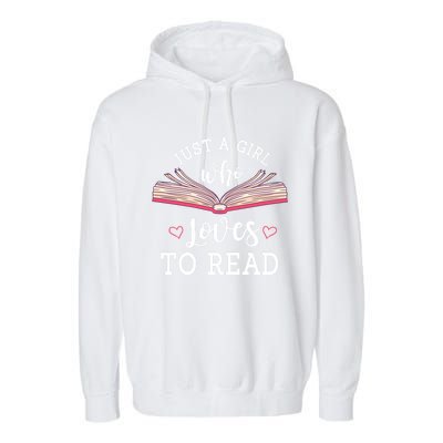 Just A Who Loves To Read Funny Bookworm Gift Garment-Dyed Fleece Hoodie