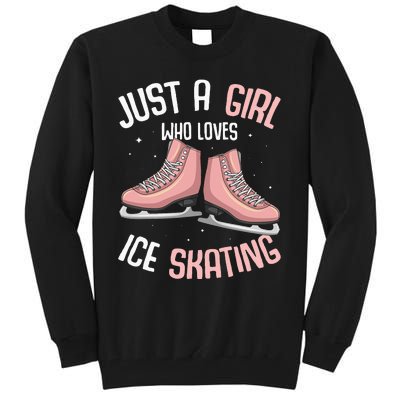 Just A  Who Loves Ice Skating Tall Sweatshirt