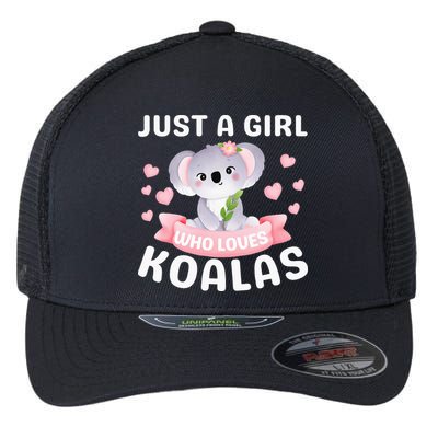 Just A  Who Loves Koala Bear Flexfit Unipanel Trucker Cap