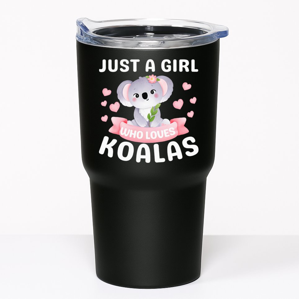Just A  Who Loves Koala Bear Tumbler