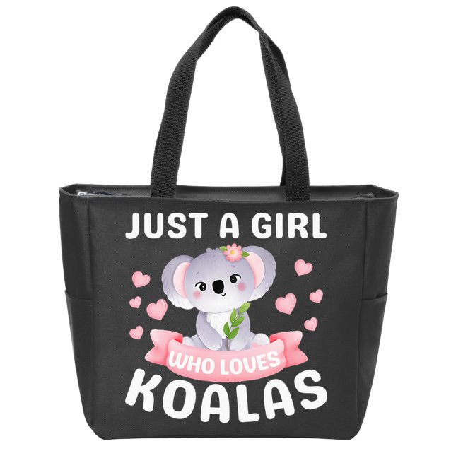 Just A  Who Loves Koala Bear Zip Tote Bag