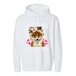 Just A Who Loves Foxes Lovegiftr Dad Mom Funny Funny Gift Garment-Dyed Fleece Hoodie