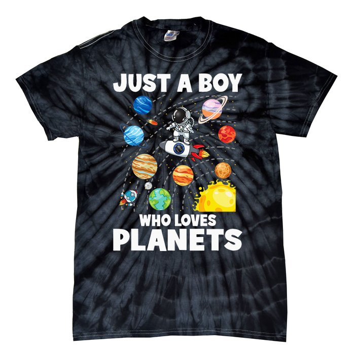 Just A  Who Loves Planets & Solar System Space Science Tie-Dye T-Shirt