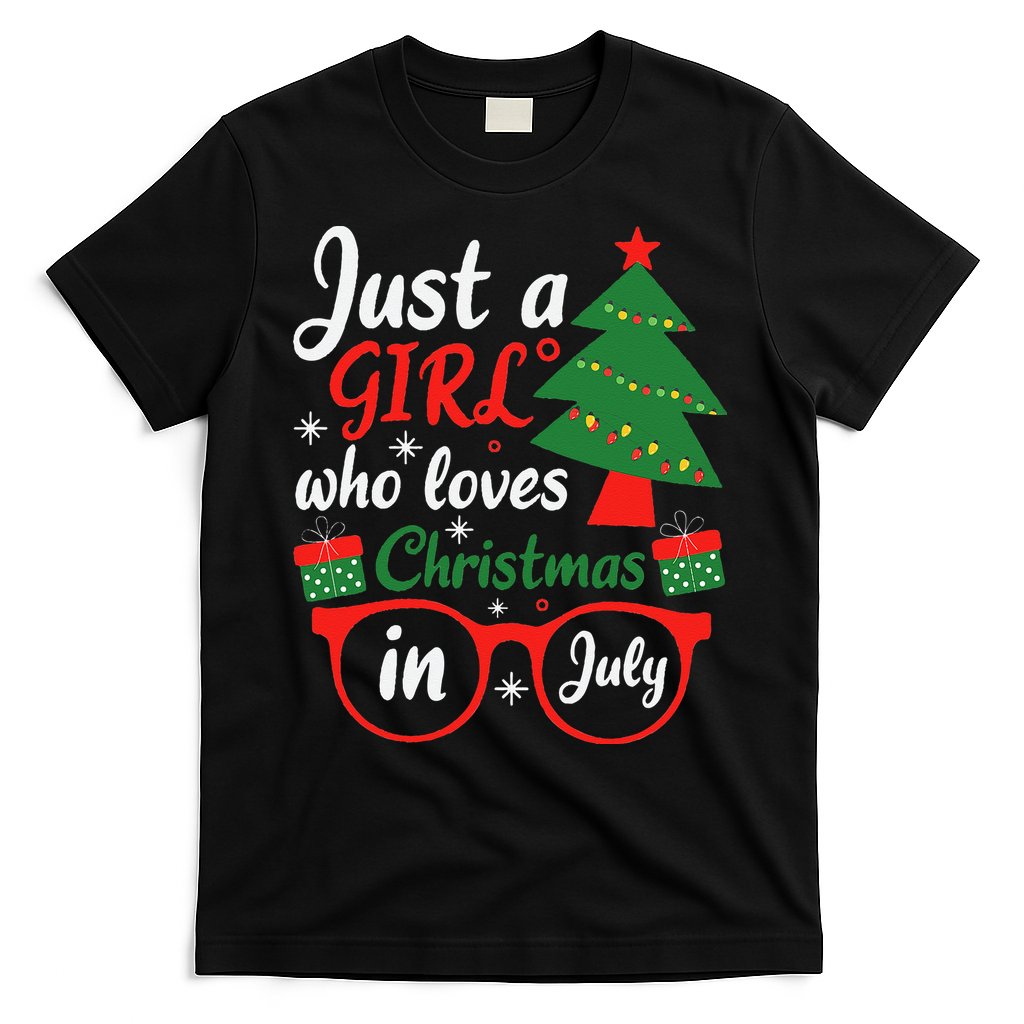 Just A Who Loves Christmas In July Summer Gift T-Shirt