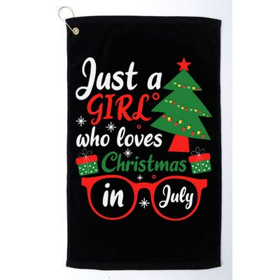 Just A Who Loves Christmas In July Summer Gift Golf Towel